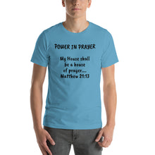 Load image into Gallery viewer, Power In Prayer Unisex T-Shirt