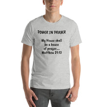 Load image into Gallery viewer, Power In Prayer Unisex T-Shirt
